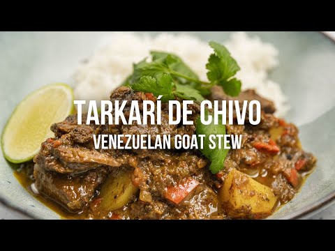 Tarkarí de Chivo - Venezuelan Goat Stew