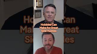 Hobbies Can Make for Great Side Hustles