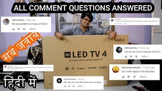 Xiaomi Mi TV 4, 55 inch 4K HDR TV | ALL COMMENT QUESTIONS ANSWERED| TECH INFO # 37