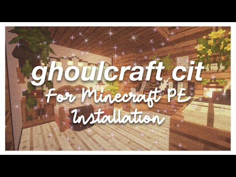 SimplyMiPrii - how to download ghoulcraft cit/cim for minecraft pe ☁️✨ [quick & easy] best furniture mcpe ios