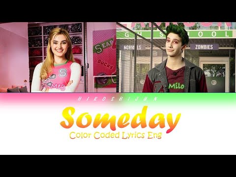 Someday - Zombies (Color Coded Lyrics)