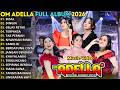 SESAL DINGIN GELAS RETAK OM ADELLA FULL ALBUM TERBARU 2026 TASYA ROSMALA NURMA PAEJAH