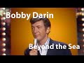 Bobby Darin - Beyond the Sea (Live) [Restored]