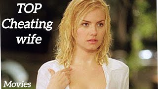 Top 5 Cheating Wife Movies That Will Leave You Speechless!