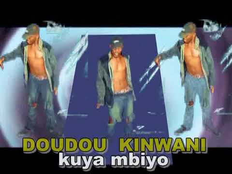 Doudou kinwani (kuya mbiyo)