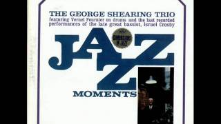 When Sunny Gets Blue: The George Shearing Trio