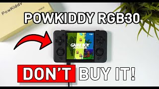 DON'T Buy The Powkiddy RGB30 (Yes There Are Reasons)