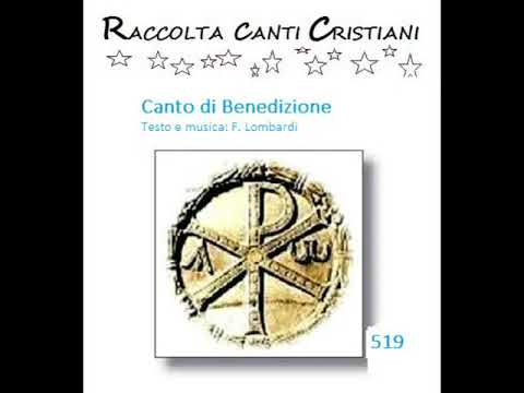 519 Canto di Benedizione