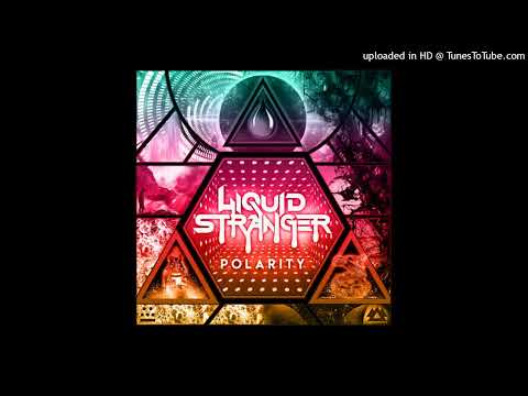 Liquid Stranger feat. Crooked Bangs - Extraterrestrial