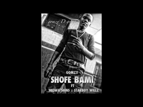 Gomzy - Shofe Bami ft Showa Shins & Starboy Willz (Prod. Pmb)