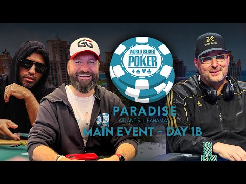 WSOP Paradise Main Event - Day 1B With Sergio Aguero, Phil Hellmuth and Daniel Negreanu [$15M Prize]