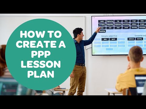 How to Create a PPP Lesson Plan