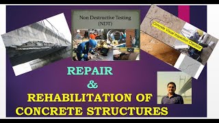 LECTURE SERIES- REPAIR & REHABILITATION OF STRUCTURES (Lecture 1)