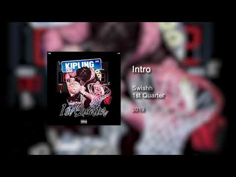 Swishh - Intro (Official Audio)