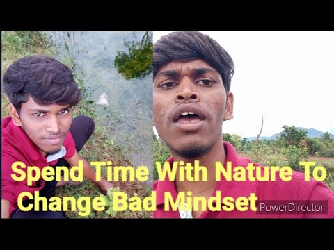 | Your Mindset Feel Bad Spend Time With Nature🌿🍃 |