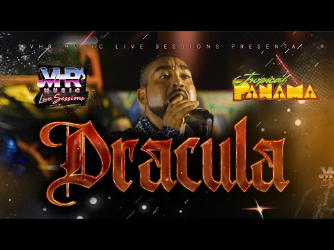 Tropical Panamá - Dracula (En Vivo)