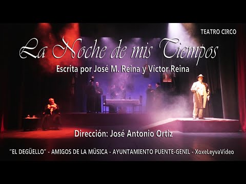 𝐋𝐀 𝐍𝐎𝐂𝐇𝐄 𝐃𝐄 𝐌𝐈𝐒 𝐓𝐈𝐄𝐌𝐏𝐎𝐒  ||  𝐝𝐞 𝐉𝐨𝐬é 𝐌𝐚𝐧𝐮𝐞𝐥 𝐑𝐞𝐢𝐧𝐚 𝐲 𝐕í𝐜𝐭𝐨𝐫 𝐑𝐞𝐢𝐧𝐚