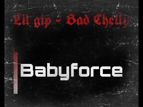 Lil gip feat Bad Chelly - Babyforce [Official Music Video] [Vice Roleplay]