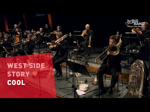 West Side Story: "COOL" | Frankfurt Radio Big Band | Günter Bollmann | Trombone