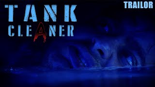Tank Cleaner (2021) Video