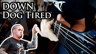 Dog Tired (DOWN fuzz cover)