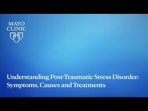 Understanding Post-Traumatic Stress Disorder - Symptoms, Causes, and Treatments