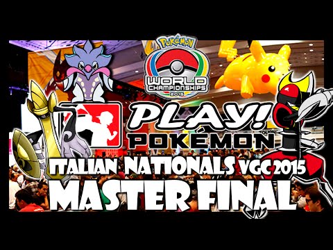 Pokèmon VGC 2015 - Italian Championship - Master Division Final BO3 (ITA)