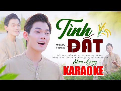 KARAOKE TÌNH ĐẤT - BEAT CHUẨN TONE NAM DỄ HÁT | NAM GIANG