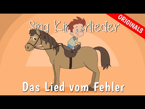 Das Lied vom Fehler - Kinderlieder zum Mitsingen | Sing Kinderlieder