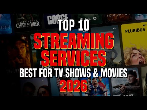 Top 10 Best Streaming Services for TV Shows & Movies (2026)