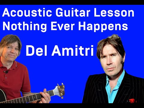 Nothing Ever Happens - Del Amitri