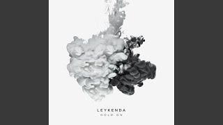 Leykenda - Hold On video