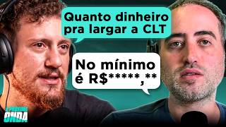 Quanto Dinheiro Você Precisa pra Largar o Emprego Hoje