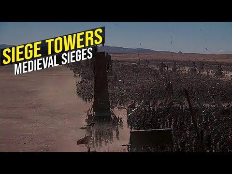 Siege Towers in Medieval Sieges