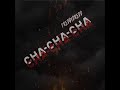 Fredbydredd Cha Cha Cha