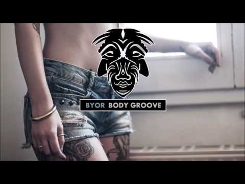 BYOR - Body Groove [Zulu Records]