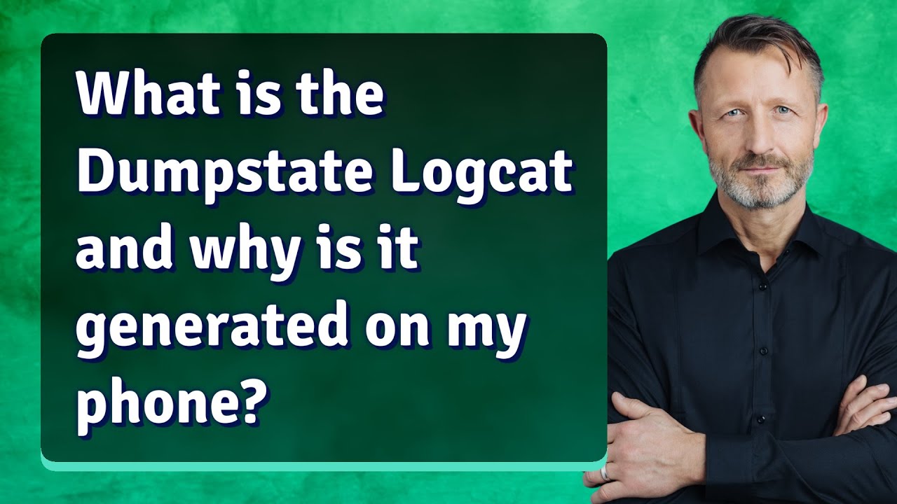 What is the Dumpstate Logcat and why is it generated on my phone?