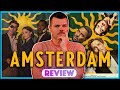 Amsterdam (2022) Movie Review