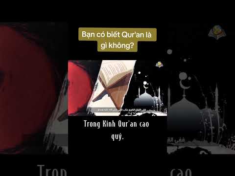 #230 BẠN CÓ BIẾT QURAN LÀ GÌ KHÔNG?