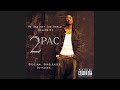2Pac - Can’t Turn Back (Feat. Young Akasyer & Spice 1) (Unreleased)