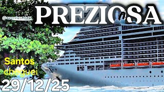MSC PREZIOSA cruzeiro 29/12/25  navio Santos cruiseship @cruzeiros2025  #drone chegando