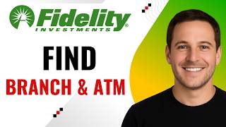 How to find a Fidelity branch or ATM