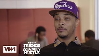 Toya Wright Helps TIP Repair His Marriage | T.I. &amp; Tiny: Friends &amp; Family Hustle