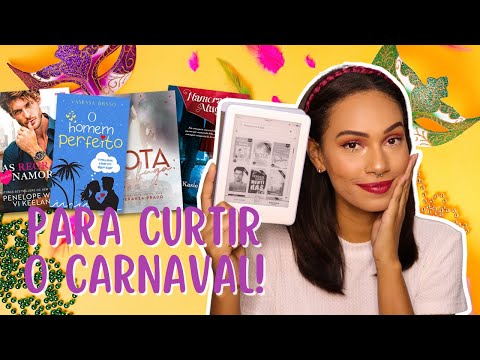 Livros perfeitos para curtir o carnaval! | Miri Mikaely