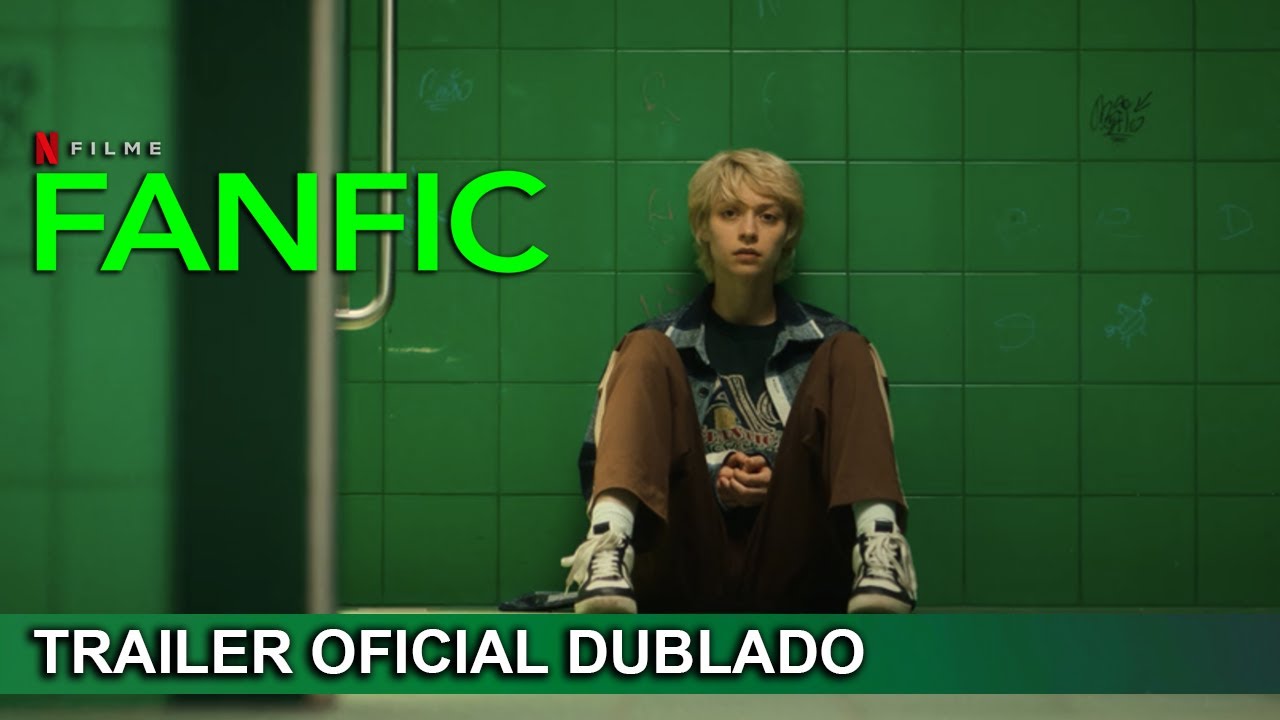 Trailer oficial de Fanfic