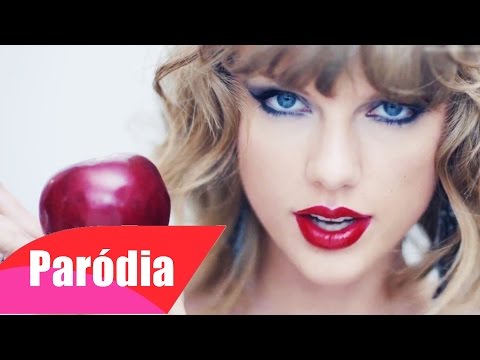 Taylor Swift - Blank Space (Paródia/Redublagem)