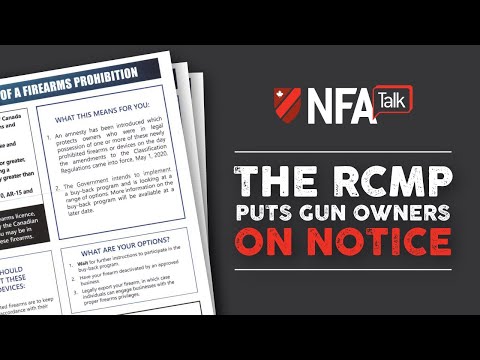 NFATalk - The RCMP Put Gun Owners On Notice