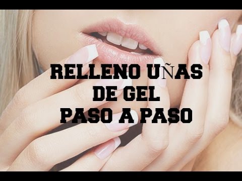 Relleno Uñas de Gel Paso a Paso