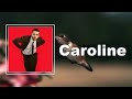 Miles Kane - Caroline  (Lyrics)