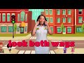 Stop And Wait Look Both Ways Street Safety Song By Miss Houston Tiktok Viral